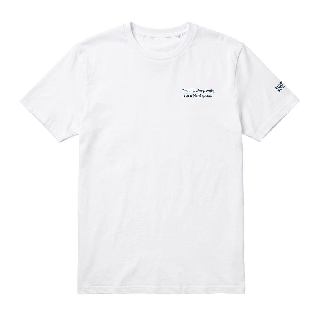 Blunt Spoon Society white organic cotton t-shirt with a small chest quote and branded sleeve detail